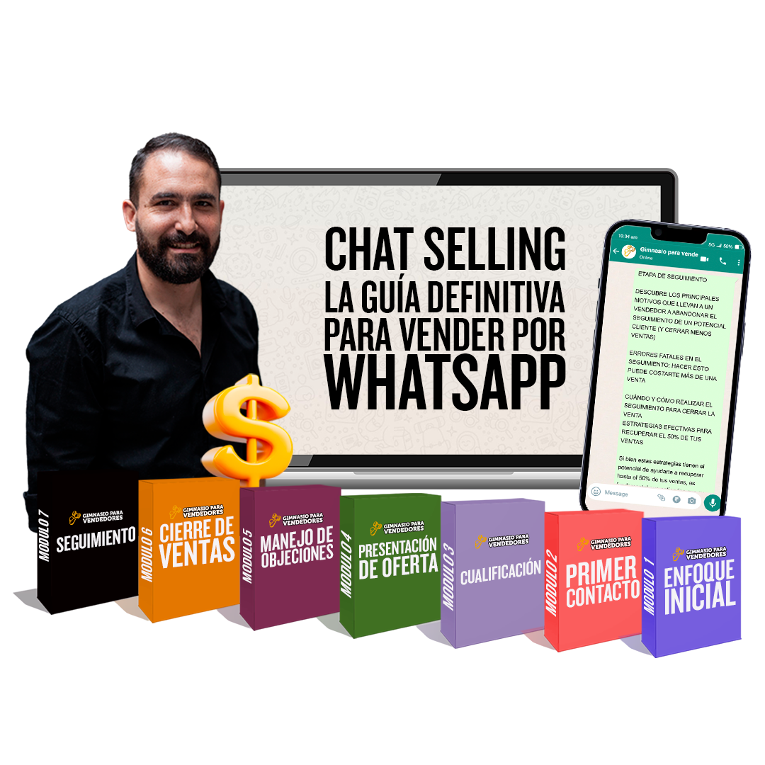 Chat Selling: La guía definitiva para dominar las ventas por WhatsApp (PRECIO ESPECIAL)